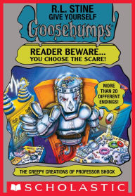 Title: The Creepy Creations of Professor Shock (Give Yourself Goosebumps #14), Author: R. L. Stine