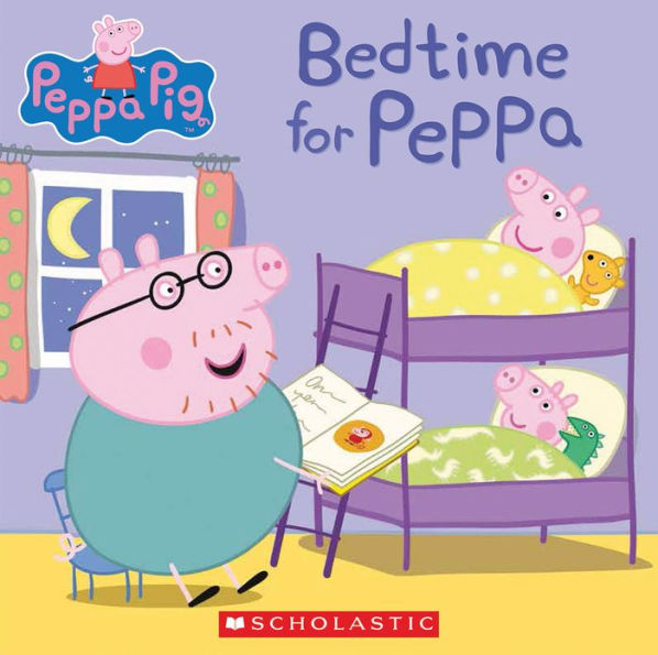 Bedtime for Peppa (Peppa Pig Series)