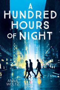 Title: A Hundred Hours of Night, Author: Laura Watkinson