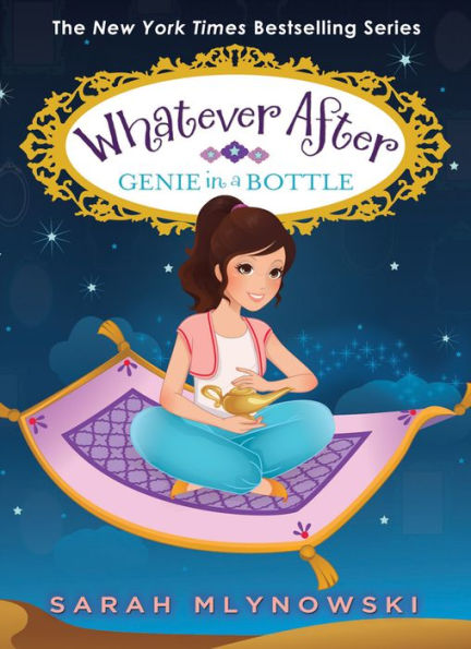 Genie in a Bottle (Whatever After Series #9)