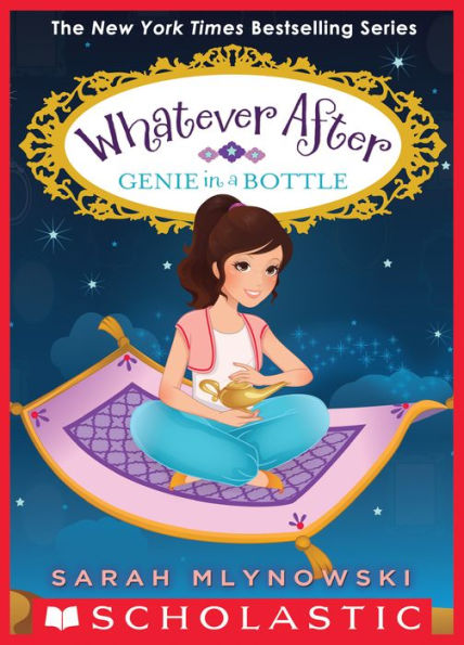 Genie in a Bottle (Whatever After Series #9)