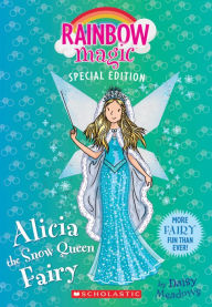 Title: Alicia the Snow Queen Fairy (Rainbow Magic Special Edition), Author: Daisy Meadows