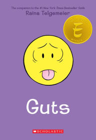 Title: Guts: A Graphic Novel, Author: Raina Telgemeier