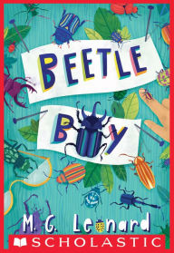 Title: Beetle Boy, Author: M.G. Leonard