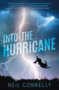 Title: Into the Hurricane, Author: Neil Connelly