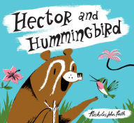 Title: Hector and Hummingbird, Author: Nicholas John Frith