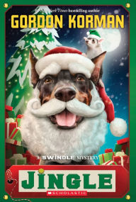 Title: Jingle (Swindle #8), Author: Gordon Korman