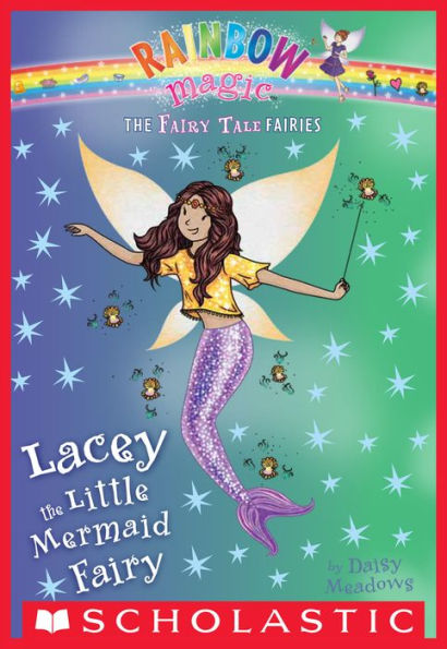 Lacey the Little Mermaid Fairy (Rainbow Magic: Fairy Tale Fairies Series #7)