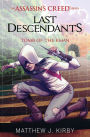 Tomb of the Khan (Last Descendants: An Assassin's Creed Series #2)