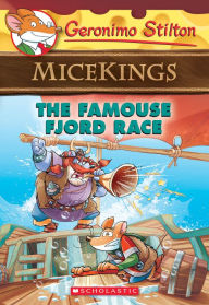 Title: The Famouse Fjord Race (Geronimo Stilton Micekings Series #2), Author: Geronimo Stilton