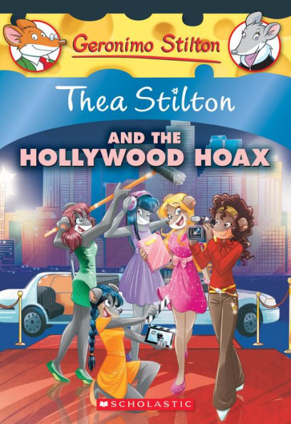 Thea Stilton and the Hollywood Hoax (Geronimo Stilton: Series #23)