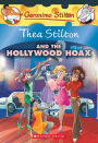 Thea Stilton and the Hollywood Hoax (Geronimo Stilton: Thea Stilton Series #23)