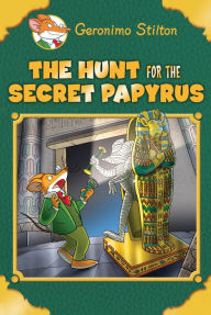 Title: The Hunt for the Secret Papyrus (Geronimo Stilton: Special Edition), Author: Geronimo Stilton