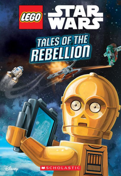 Tales of the Rebellion (LEGO Star Wars: Chapter Book #3)