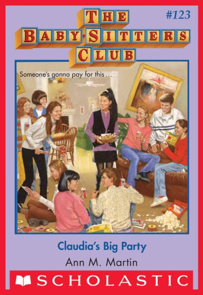 Claudia's Big Party (The Baby-Sitters Club Series #123)