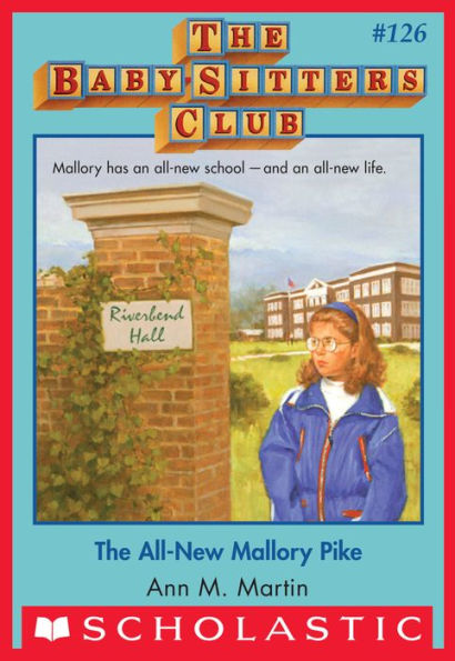 All-New Mallory Pike (The Baby-Sitters Club Series #126)