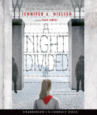 Title: A Night Divided, Author: Jennifer A. Nielsen