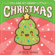 Title: You Are My Merry Little Christmas, Author: Joyce Wan