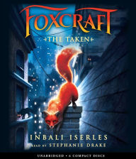 Title: The Taken (Foxcraft Series #1), Author: Inbali Iserles