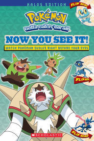 Title: Now You See It! Kalos Edition (Pokemon), Author: Scholastic