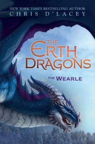 Title: The Wearle (The Erth Dragons #1), Author: Chris d'Lacey