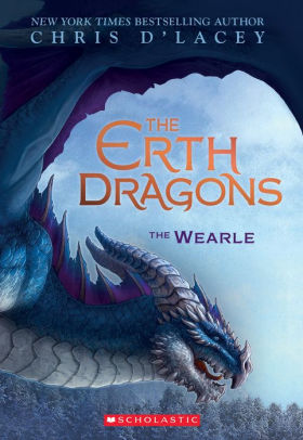 The Wearle The Erth Dragons Series 1 By Chris D Lacey Paperback Barnes Noble