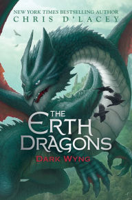 Title: Dark Wyng (The Erth Dragons #2), Author: Chris d'Lacey