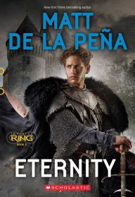 Title: Eternity (Infinity Ring Series #8), Author: Matt de la Peña