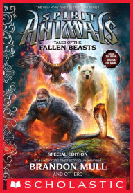 Title: Tales of the Fallen Beasts (Spirit Animals Series: Special Edition), Author: Brandon Mull