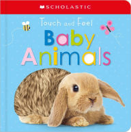 Title: Touch and Feel Baby Animals: Scholastic Early Learners (Touch and Feel), Author: Scholastic