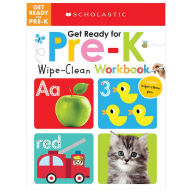Title: Get Ready for Pre-K Wipe-Clean Workbook: Scholastic Early Learners (Wipe-Clean), Author: Scholastic