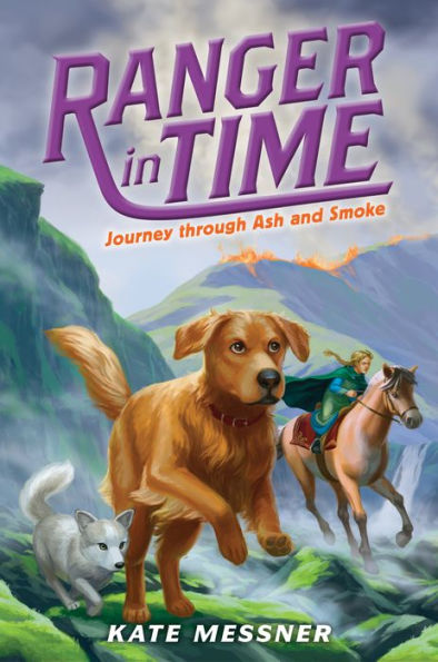 Journey through Ash and Smoke (Ranger in Time Series #5)