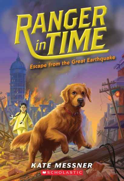 Escape from the Great Earthquake (Ranger Time Series #6)