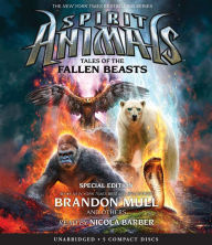 Title: Tales of the Fallen Beasts (Spirit Animals Series: Special Edition), Author: Brandon Mull