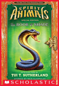 Title: The Book of Shane: Complete Collection (Spirit Animals: Special Edition), Author: Nick Eliopulos