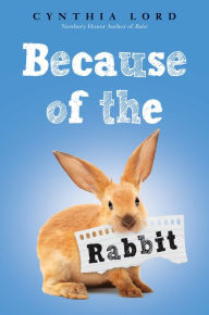 Because of the Rabbit