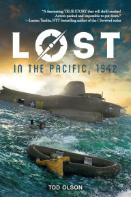 Title: Lost in the Pacific, 1942: Not a Drop to Drink (Lost #1), Author: Tod Olson