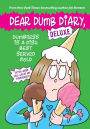 Dumbness is a Dish Best Served Cold (Dear Dumb Diary: Deluxe)