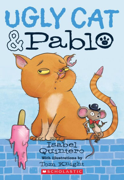 Ugly Cat & Pablo (Ugly Cat & Pablo Series #1)