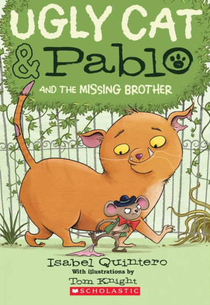 Ugly Cat & Pablo and the Missing Brother (Ugly Cat & Pablo Series #2)