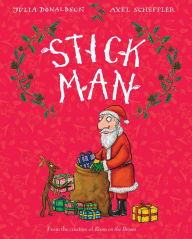 Title: Stick Man, Author: Julia Donaldson