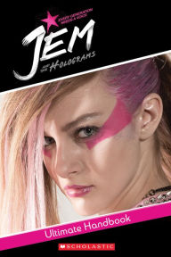 Title: Jem and the Holograms Movie Handbook, Author: Howie Dewin