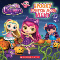 Title: Spooky Pumpkin Moon Night (Little Charmers: 8X8 Storybook), Author: Jenne Simon