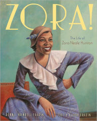 Title: Zora!: The Life of Zora Neale Hurston, Author: Dennis Brindell Fradin