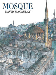 Title: Mosque, Author: David Macaulay