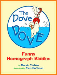Title: The Dove Dove: Funny Homograph Riddles, Author: Marvin Terban