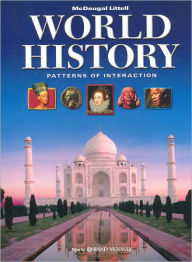 Title: World History: Patterns of Interaction: Student Edition Survey 2009 / Edition 1, Author: Houghton Mifflin Harcourt