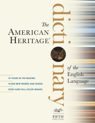 Title: The American Heritage Dictionary of the English Language, Fifth Edition, Author: American Heritage Publishing Staff