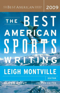 Title: The Best American Sports Writing 2009, Author: Leigh Montville