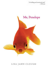 Title: Me, Penelope, Author: Lisa Jahn-Clough